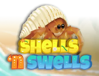 Shells 'n Swells